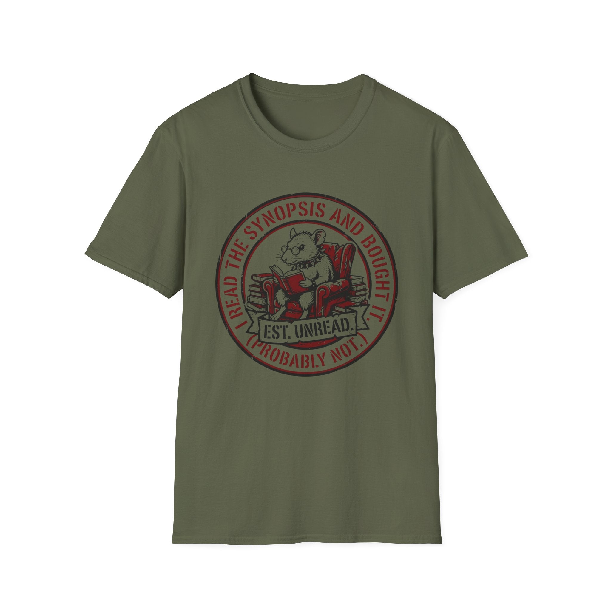 I Read The Synopsis And Bought It Probably Not T-Shirt