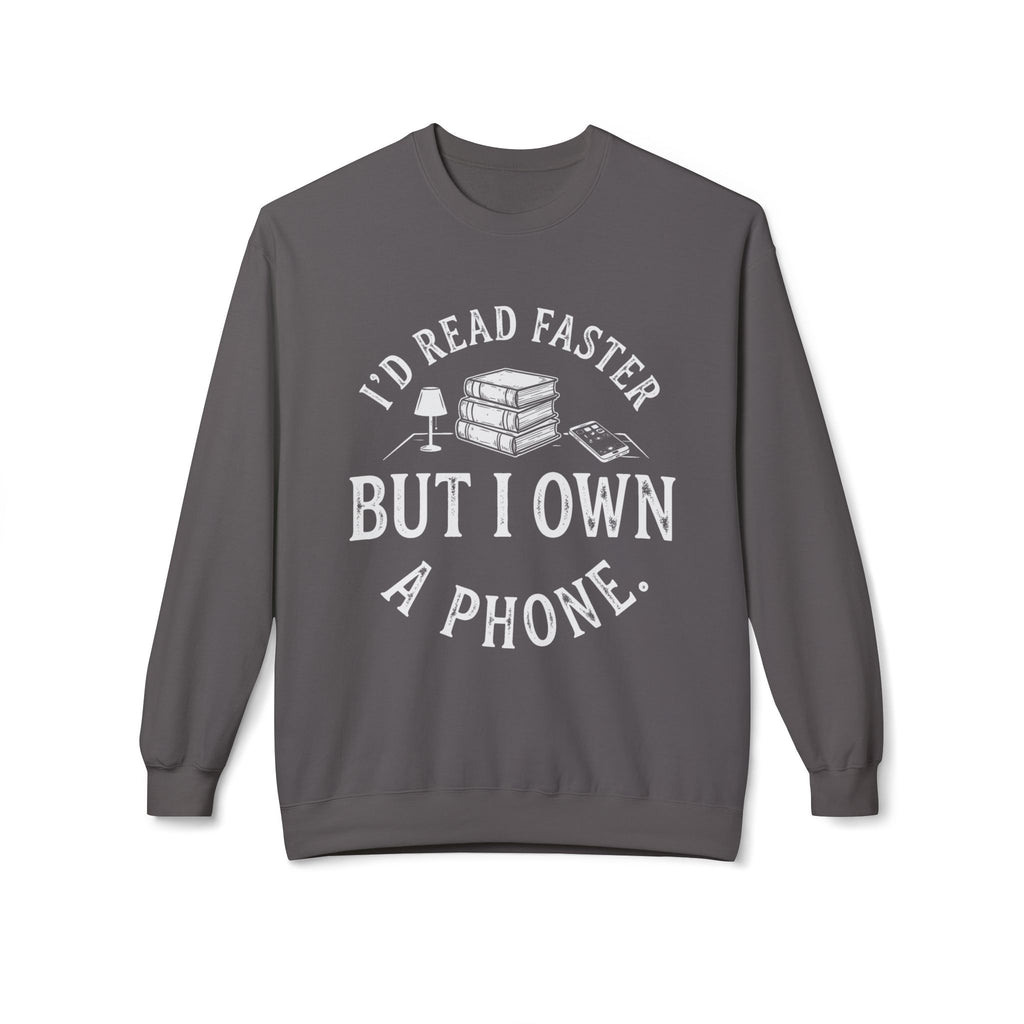 Phone Excuse Sweatshirt