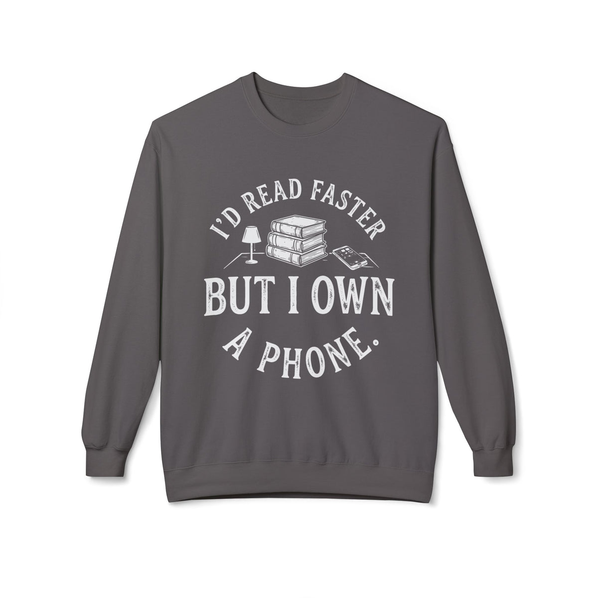 Phone Excuse Sweatshirt