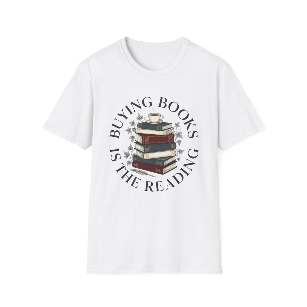 Buying Books Is The Reading T-Shirt