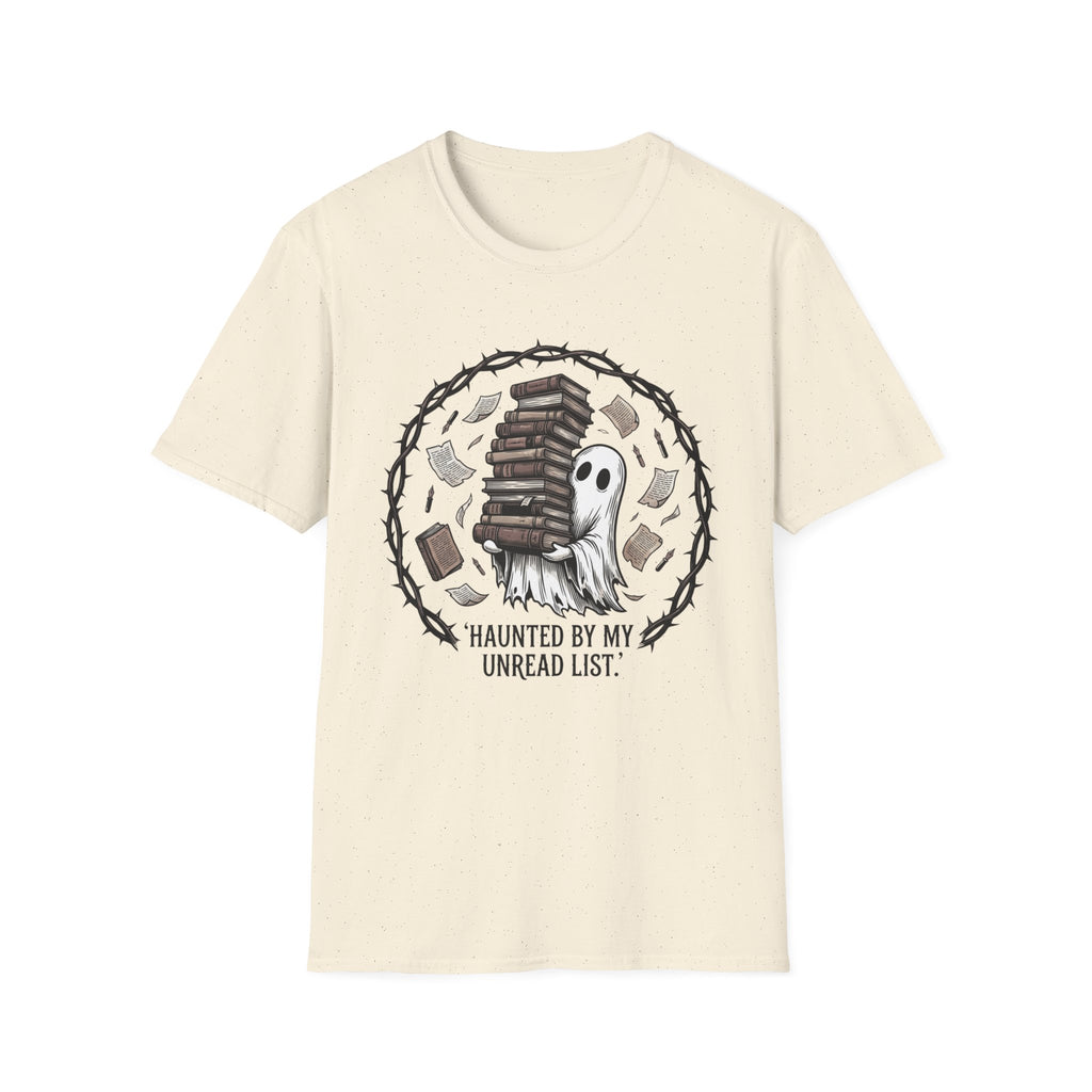 Haunted By My Unread List T-Shirt