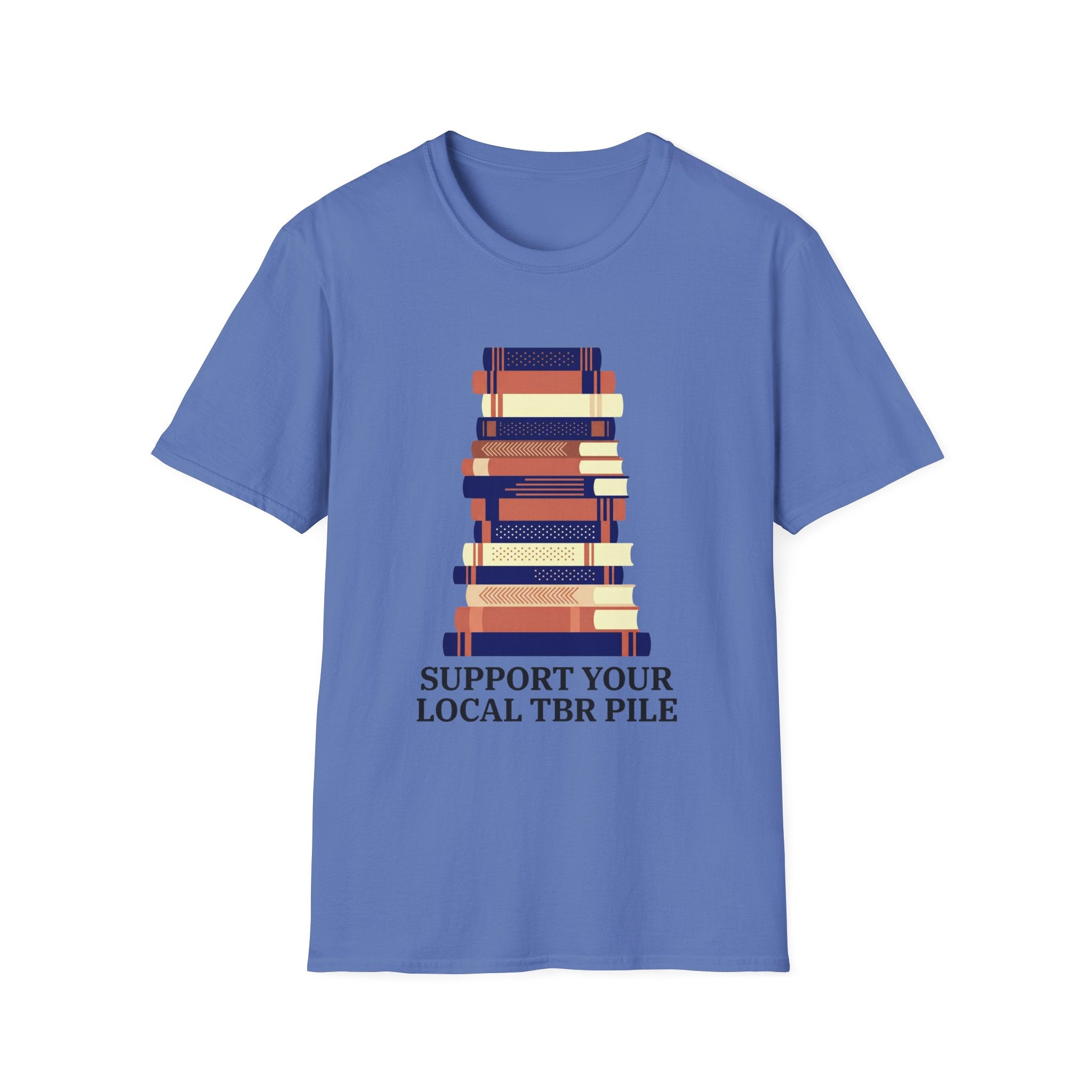 Support Your Local TBR Pile T-Shirt