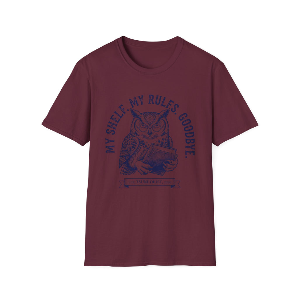 My Shelf My Rules Goodbye T-Shirt
