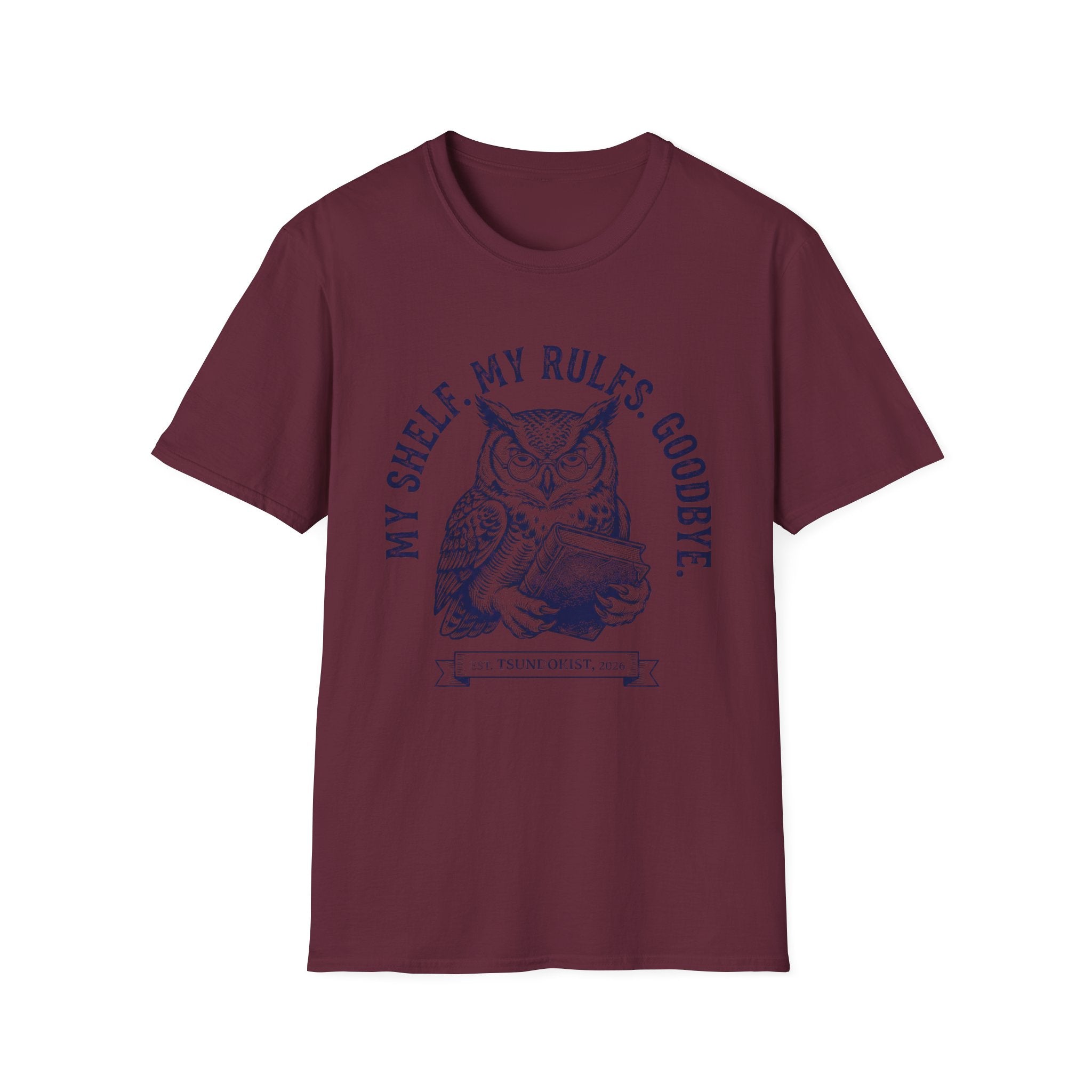 My Shelf My Rules Goodbye T-Shirt