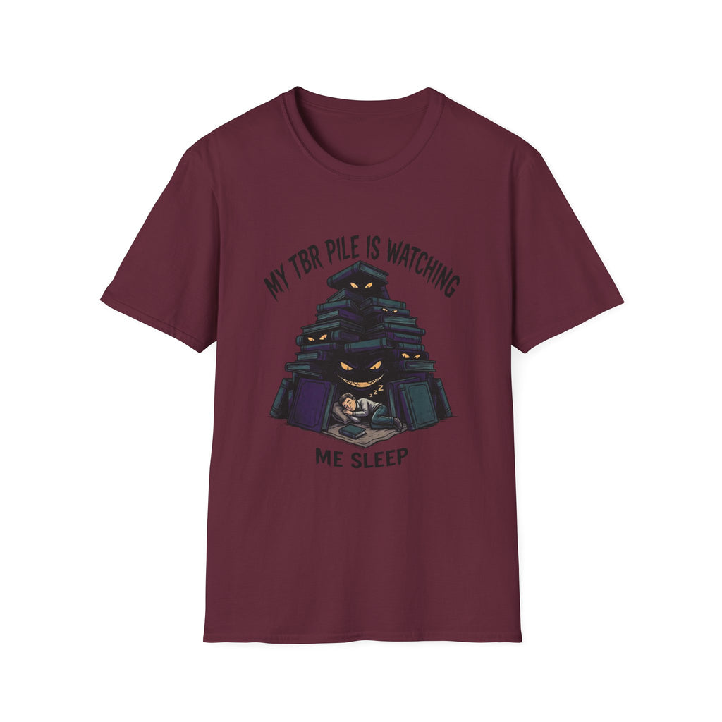 My TBR Pile Is Watching Me Sleep T-Shirt
