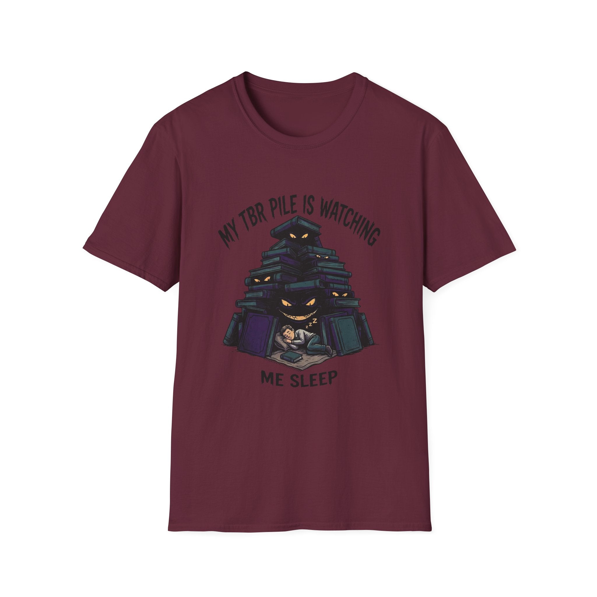 My TBR Pile Is Watching Me Sleep T-Shirt