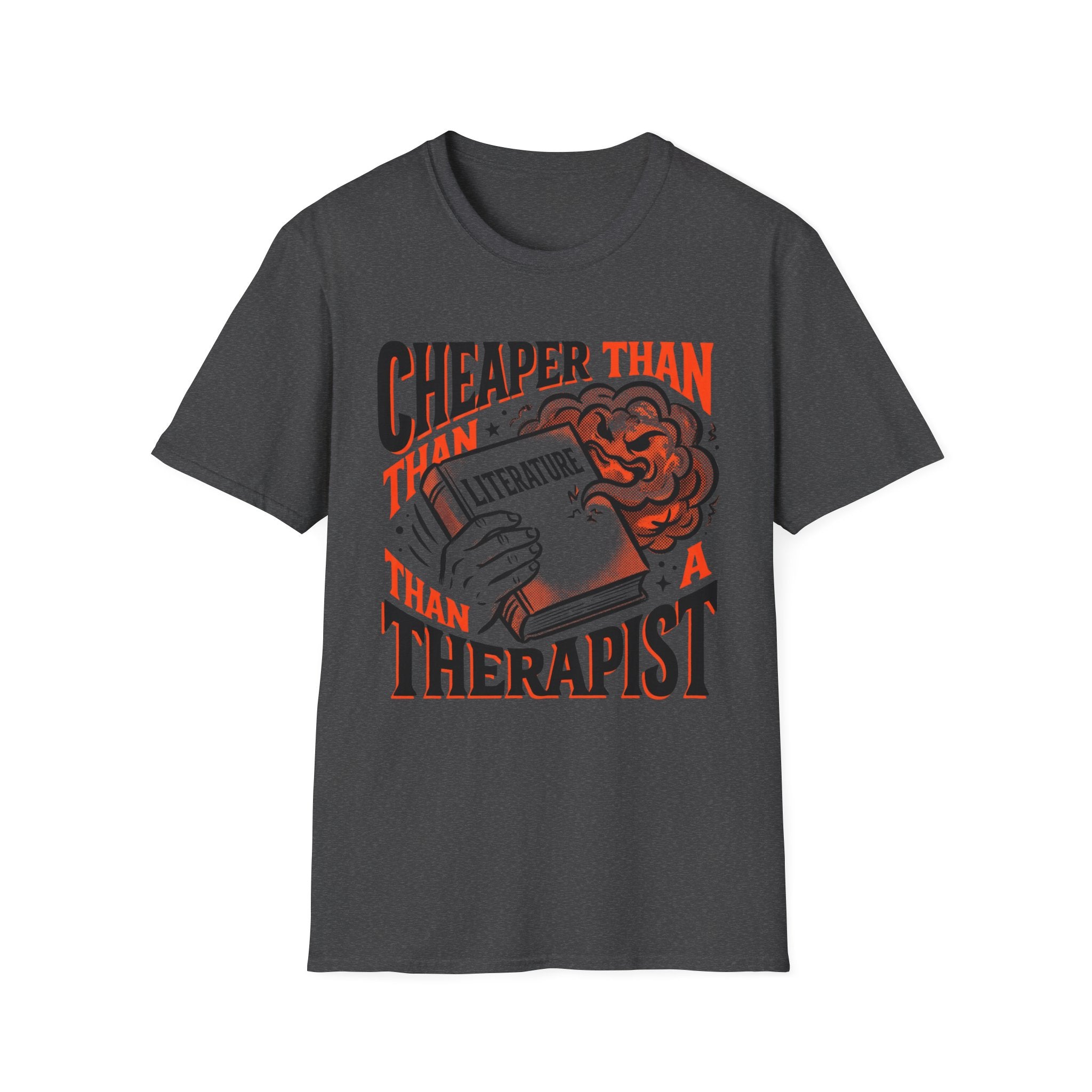 Cheaper Than A Therapist T-Shirt