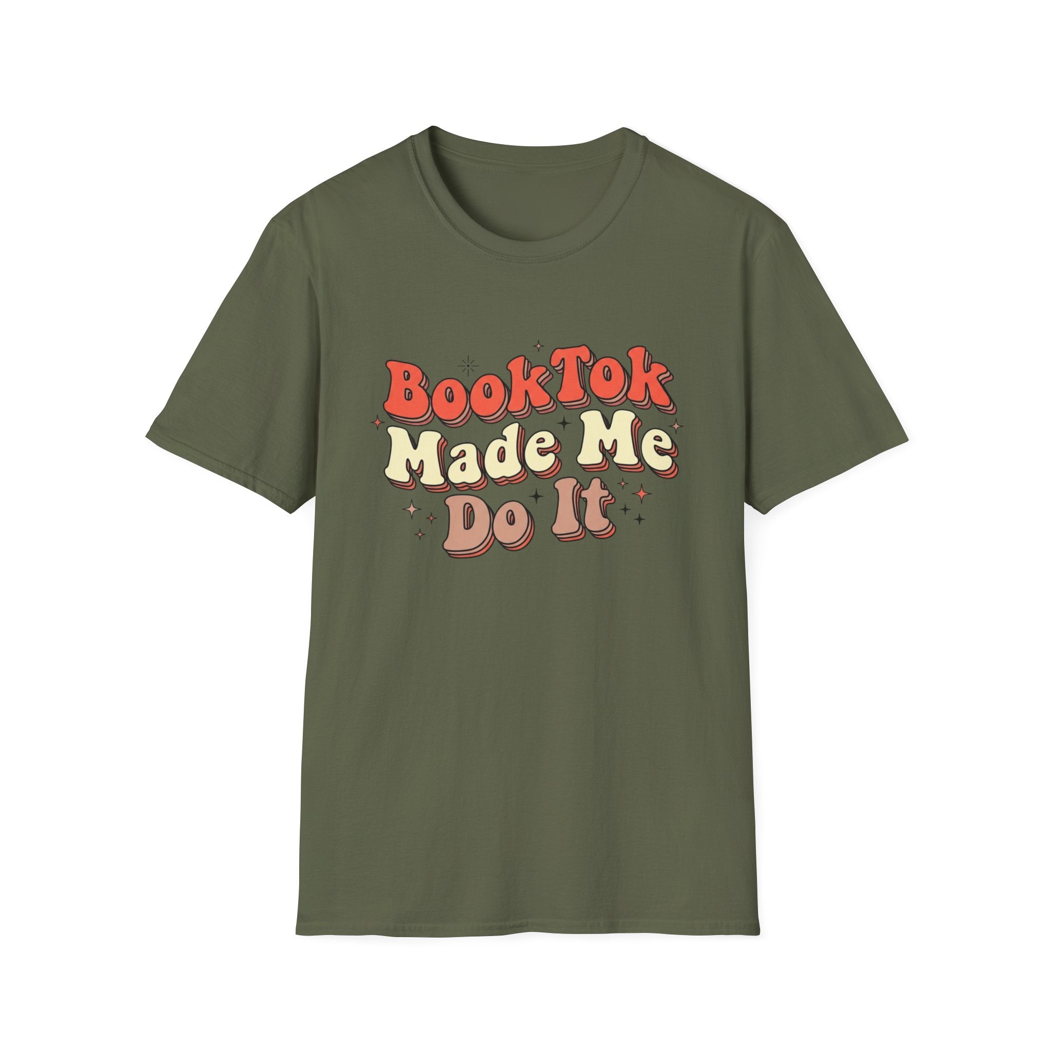 BookTok Made Me Do It T-Shirt