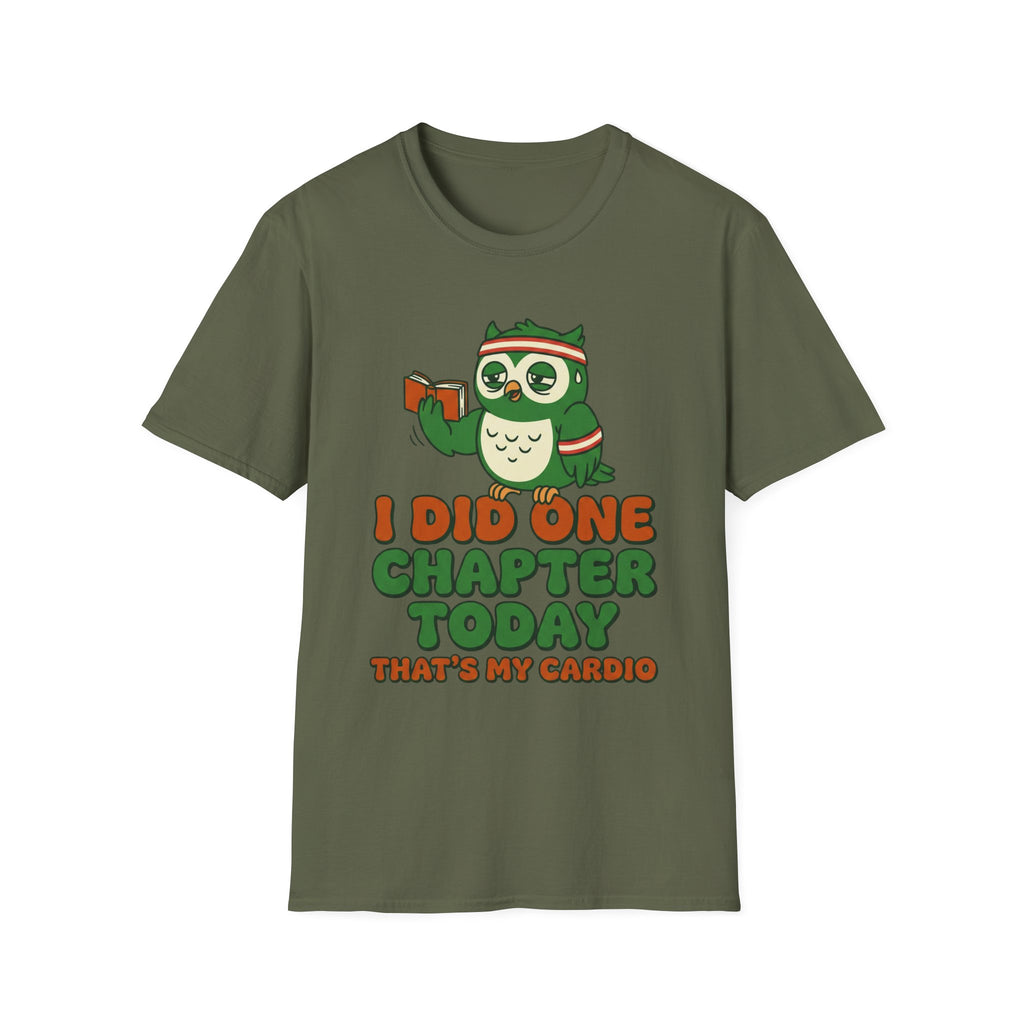 I Did One Chapter That's My Cardio T-Shirt