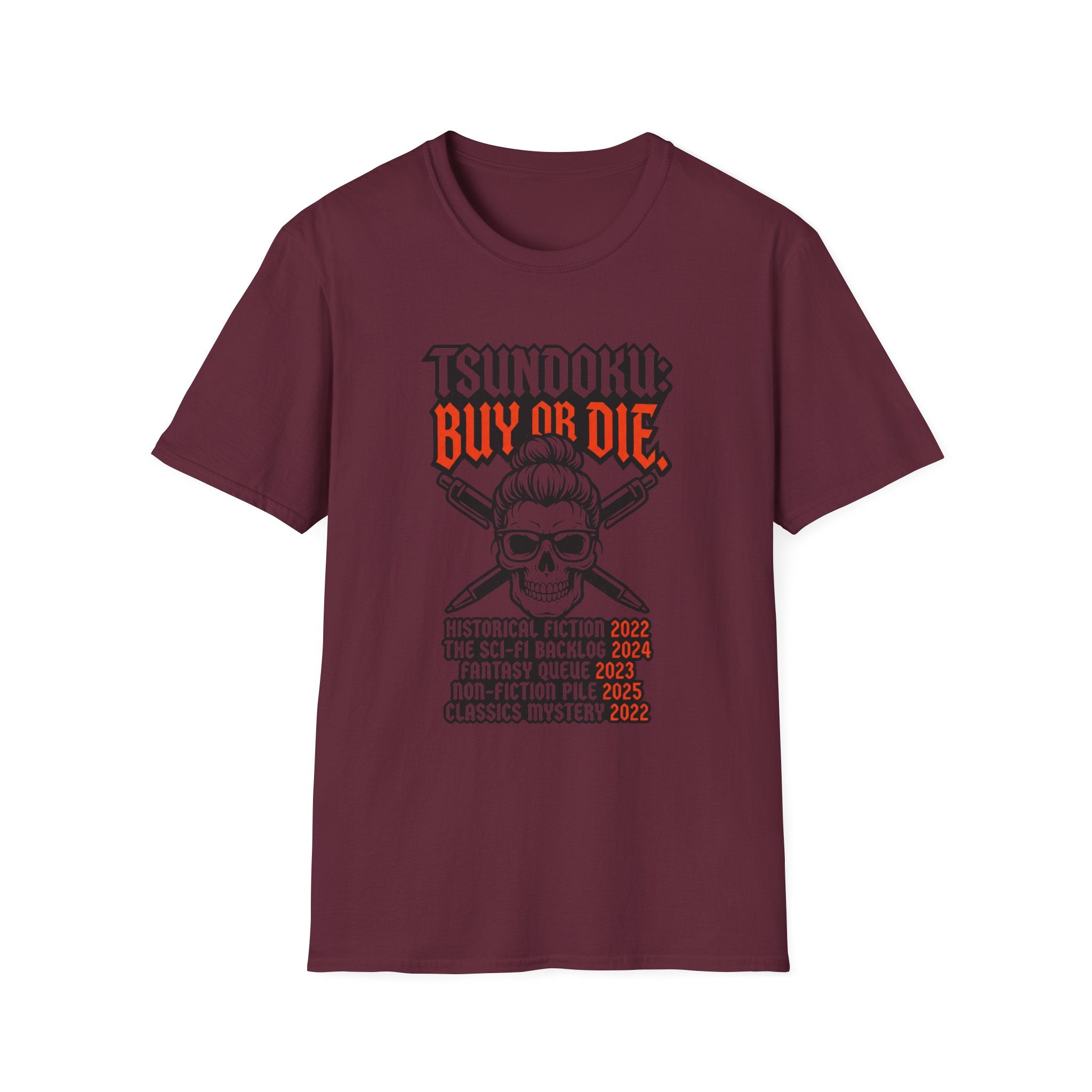 Tsundoku Buy Or Die T-Shirt