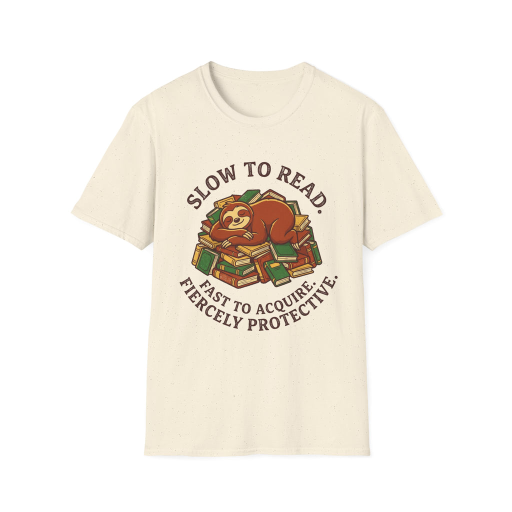 Slow To Read Fast To Acquire T-Shirt
