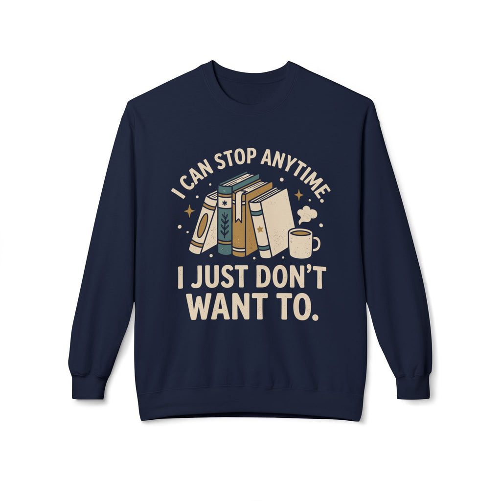 Stop Anytime Sweatshirt