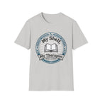 My Shelf My Therapist T-Shirt