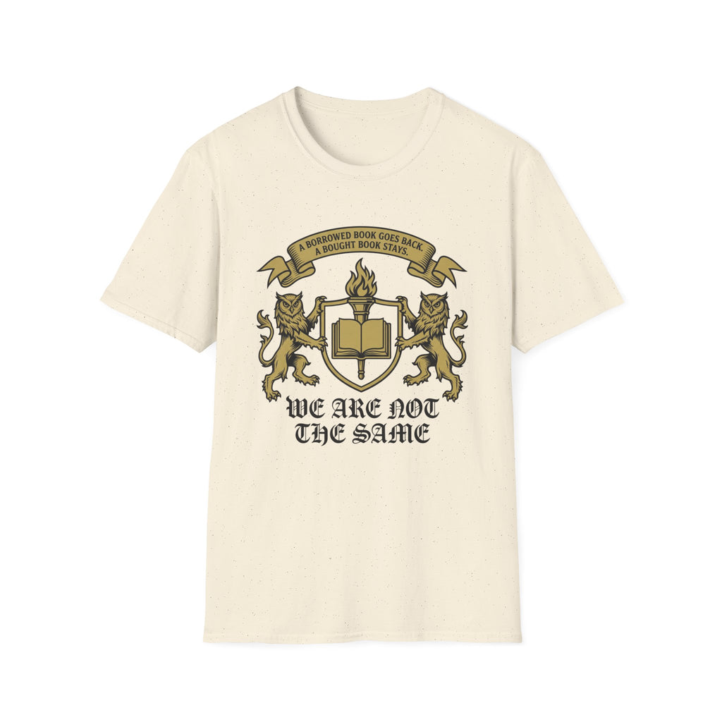 A Borrowed Book Goes Back We Are Not The Same T-Shirt