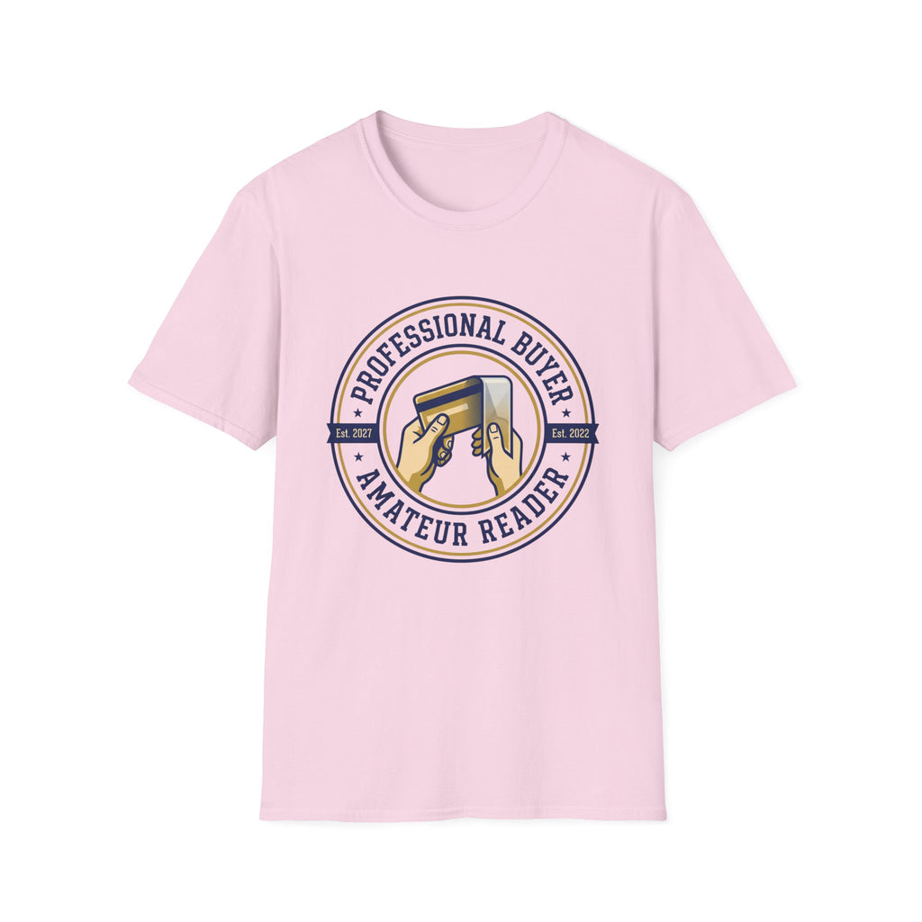 Professional Buyer Amateur Reader T-Shirt