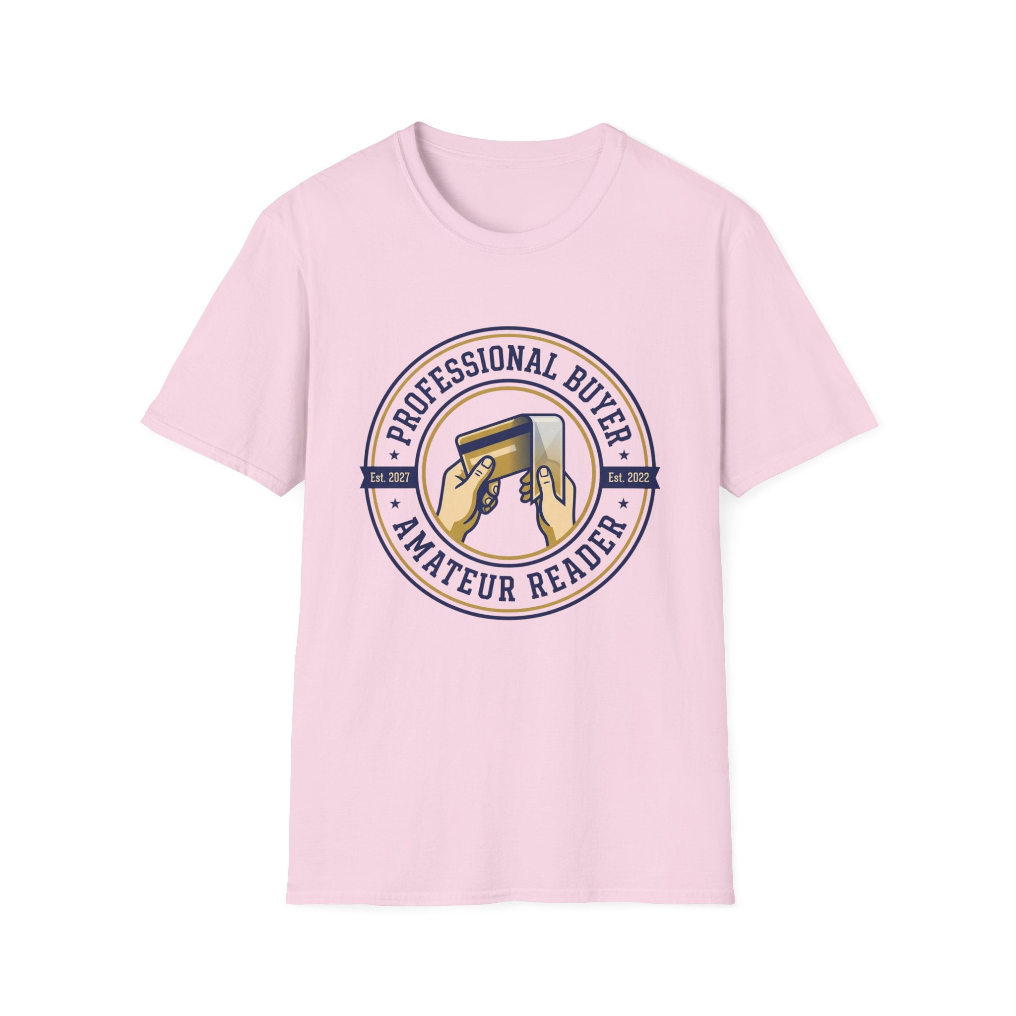 Professional Buyer Amateur Reader T-Shirt