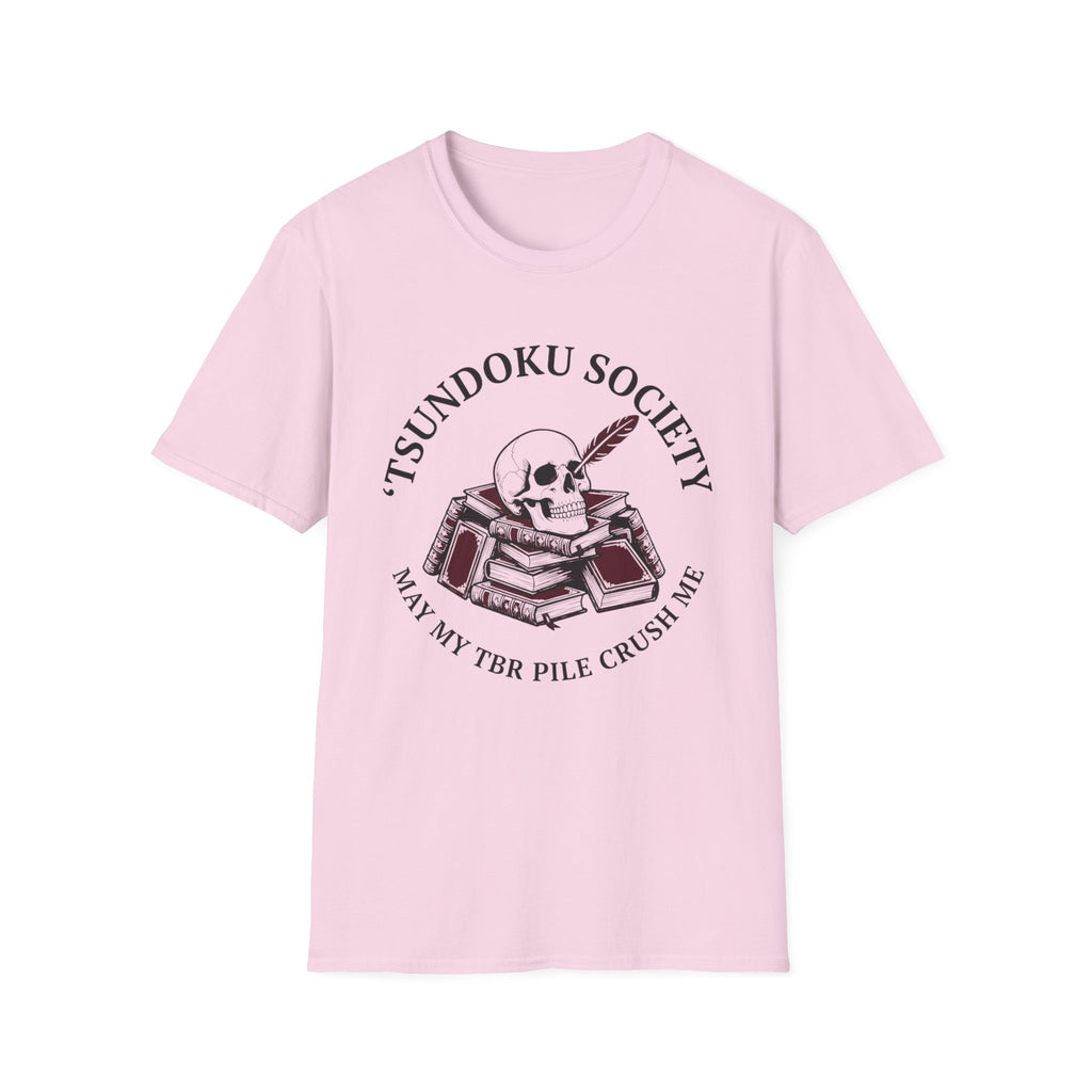 Tsundoku Society May My TBR Crush Me T-Shirt