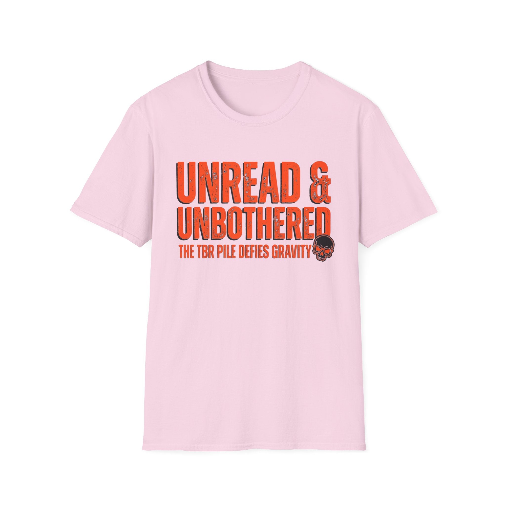 Unread And Unbothered TBR Defies Gravity T-Shirt