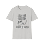 Buried In Books T-Shirt