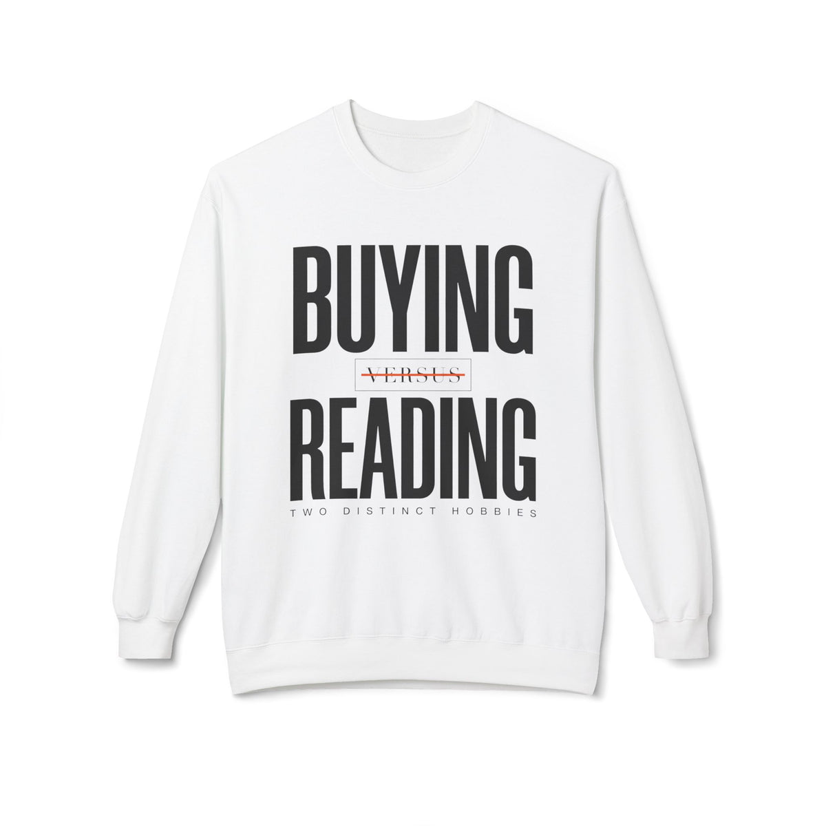 Two Distinct Hobbies Sweatshirt
