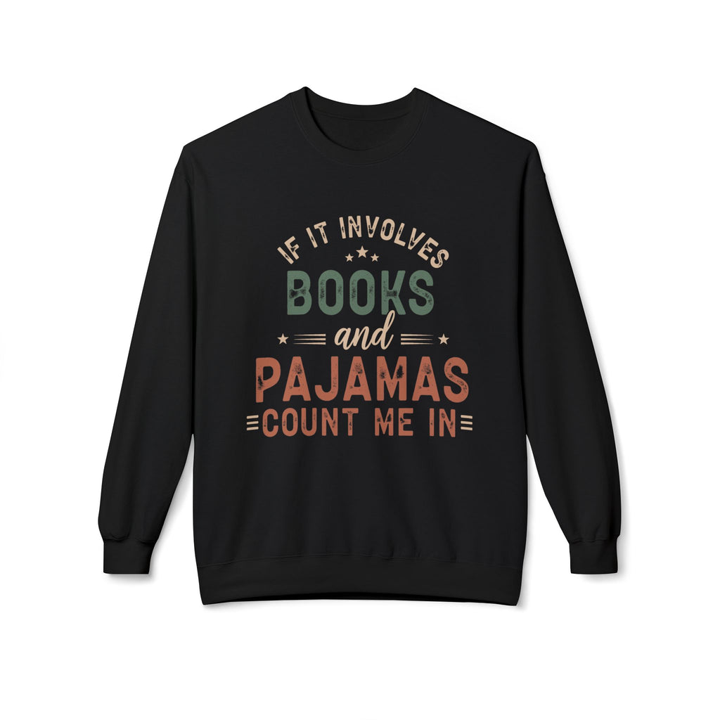 Books & Pajamas Sweatshirt