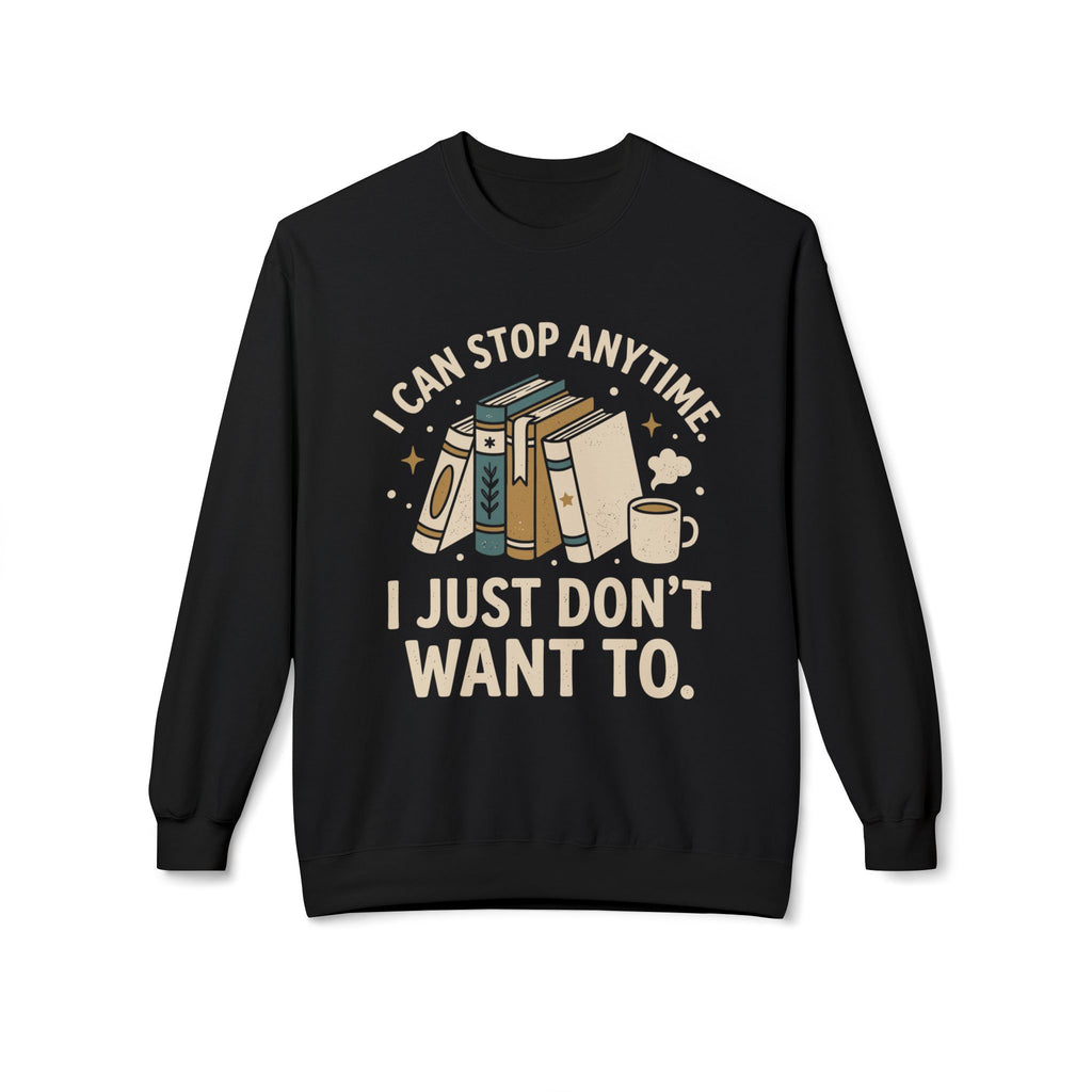Stop Anytime Sweatshirt