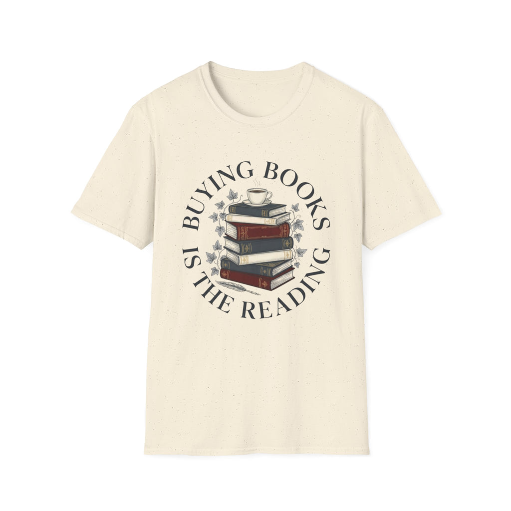 Buying Books Is The Reading T-Shirt