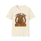 Don't Touch It T-Shirt