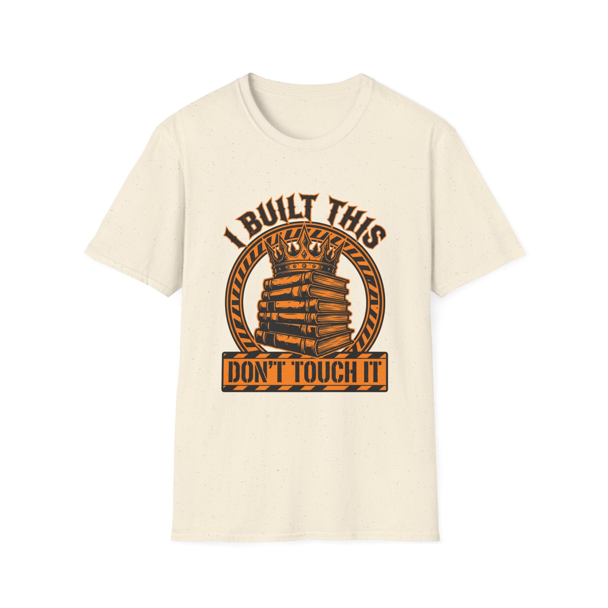 Don't Touch It T-Shirt