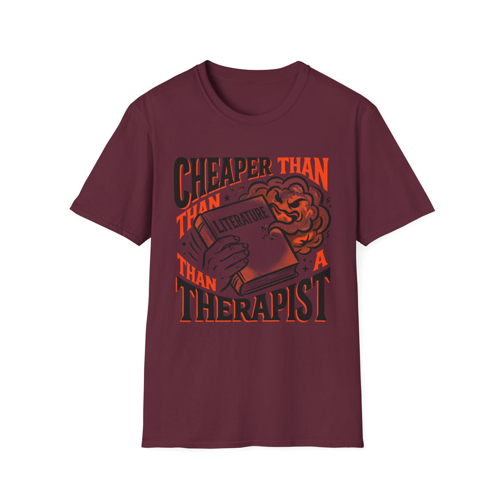 Cheaper Than A Therapist T-Shirt
