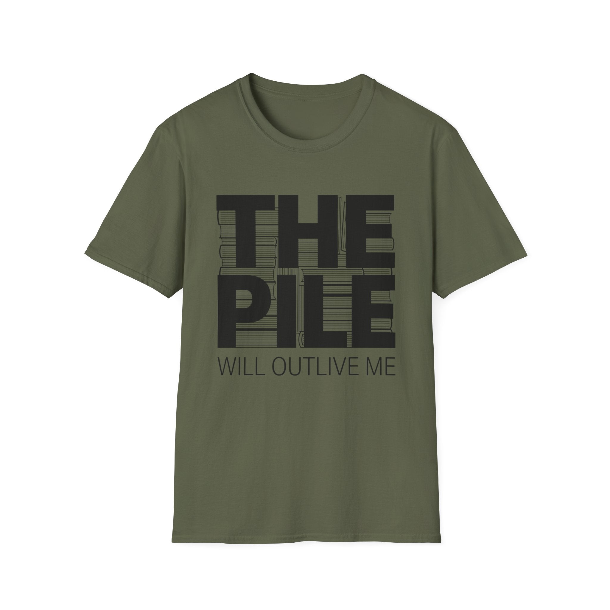 The Pile Will Outlive Me T-Shirt