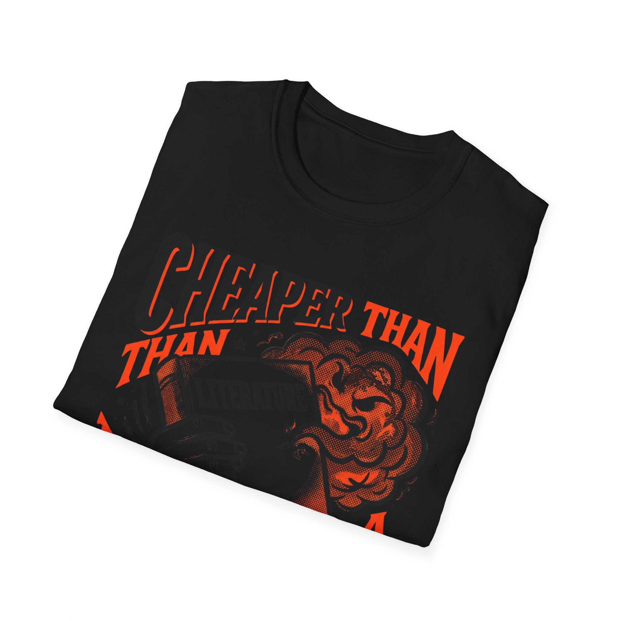 Cheaper Than A Therapist T-Shirt