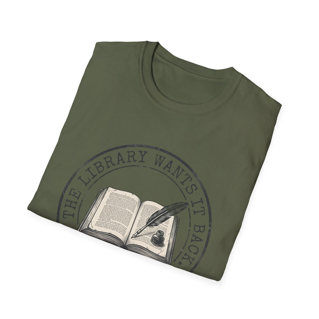 The Library Wants It Back I Don't T-Shirt