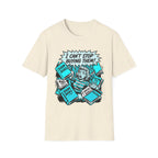 I Can't Stop Buying Them T-Shirt