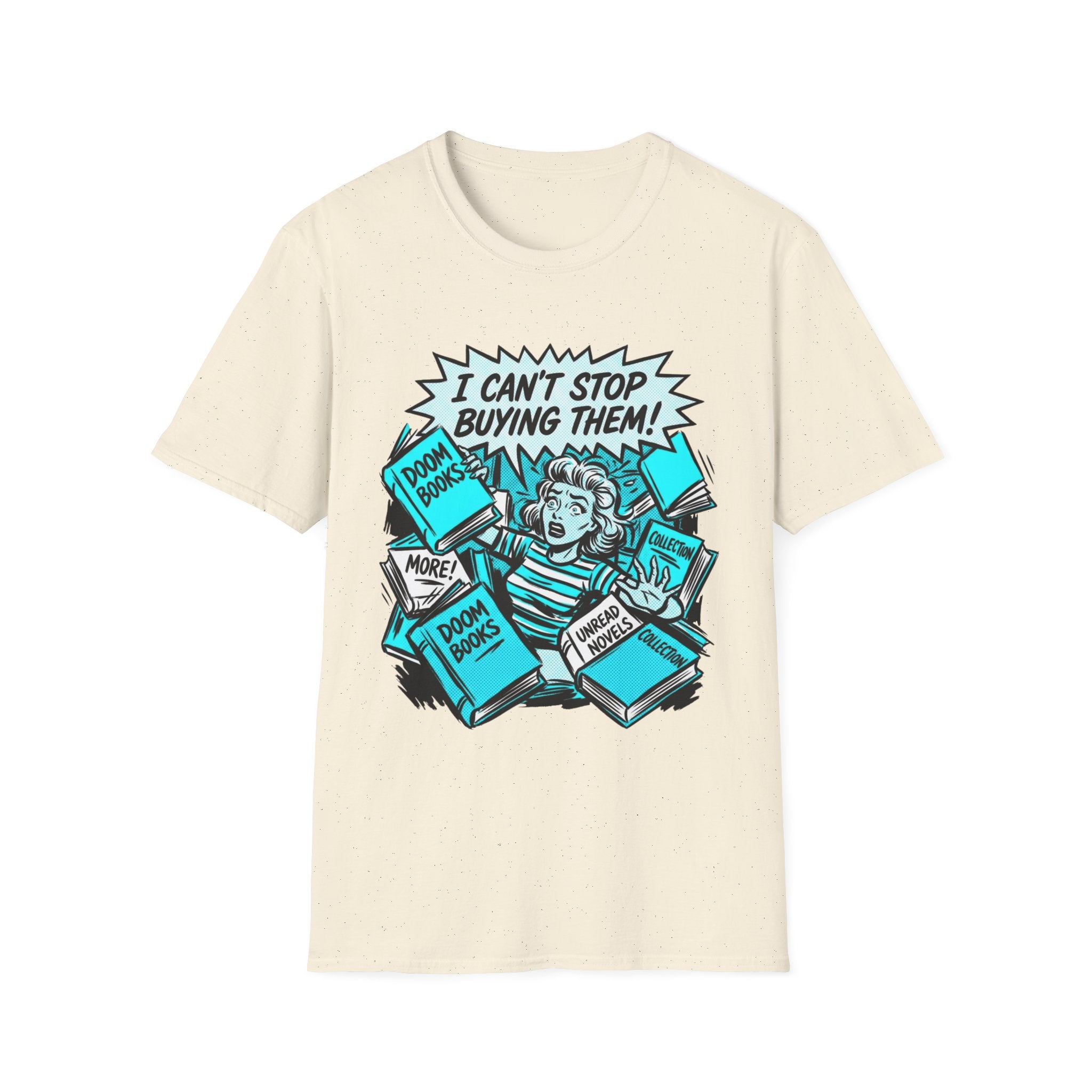 I Can't Stop Buying Them T-Shirt
