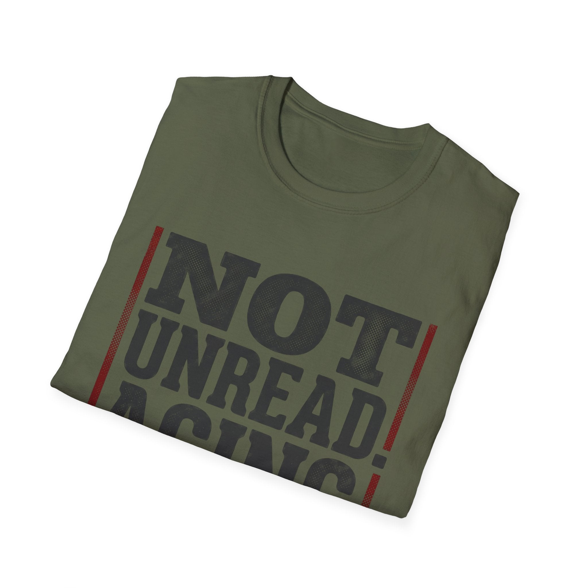 Not Unread Aging Let Them Sit T-Shirt