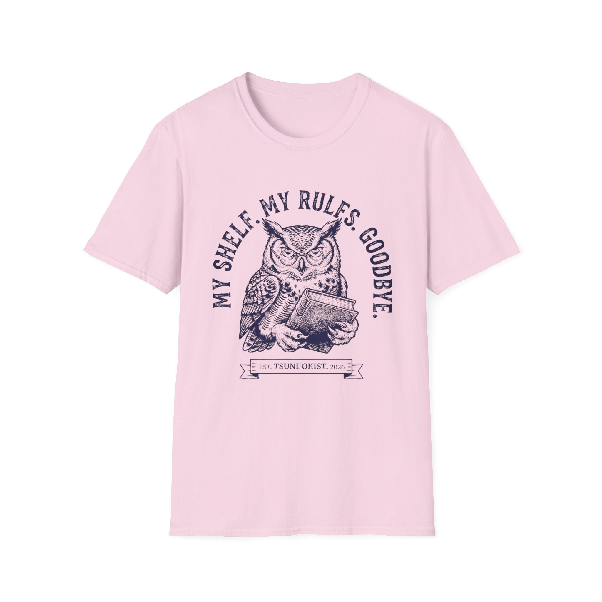 My Shelf My Rules Goodbye T-Shirt