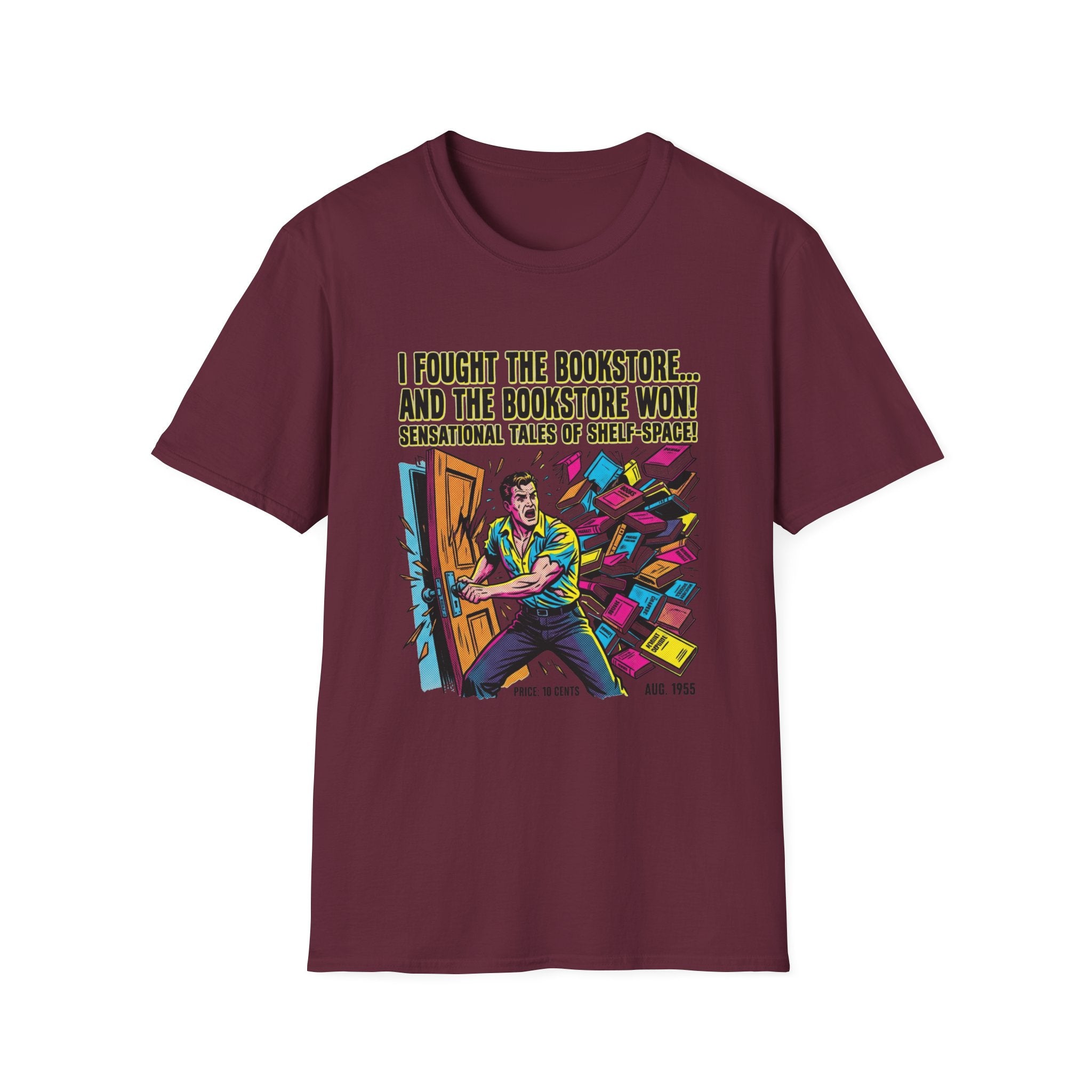 I Fought The Bookstore And The Bookstore Won T-Shirt