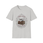 I Have A Plan For My TBR Pile Probably Not T-Shirt