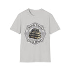 Already Unread Still Mine T-Shirt