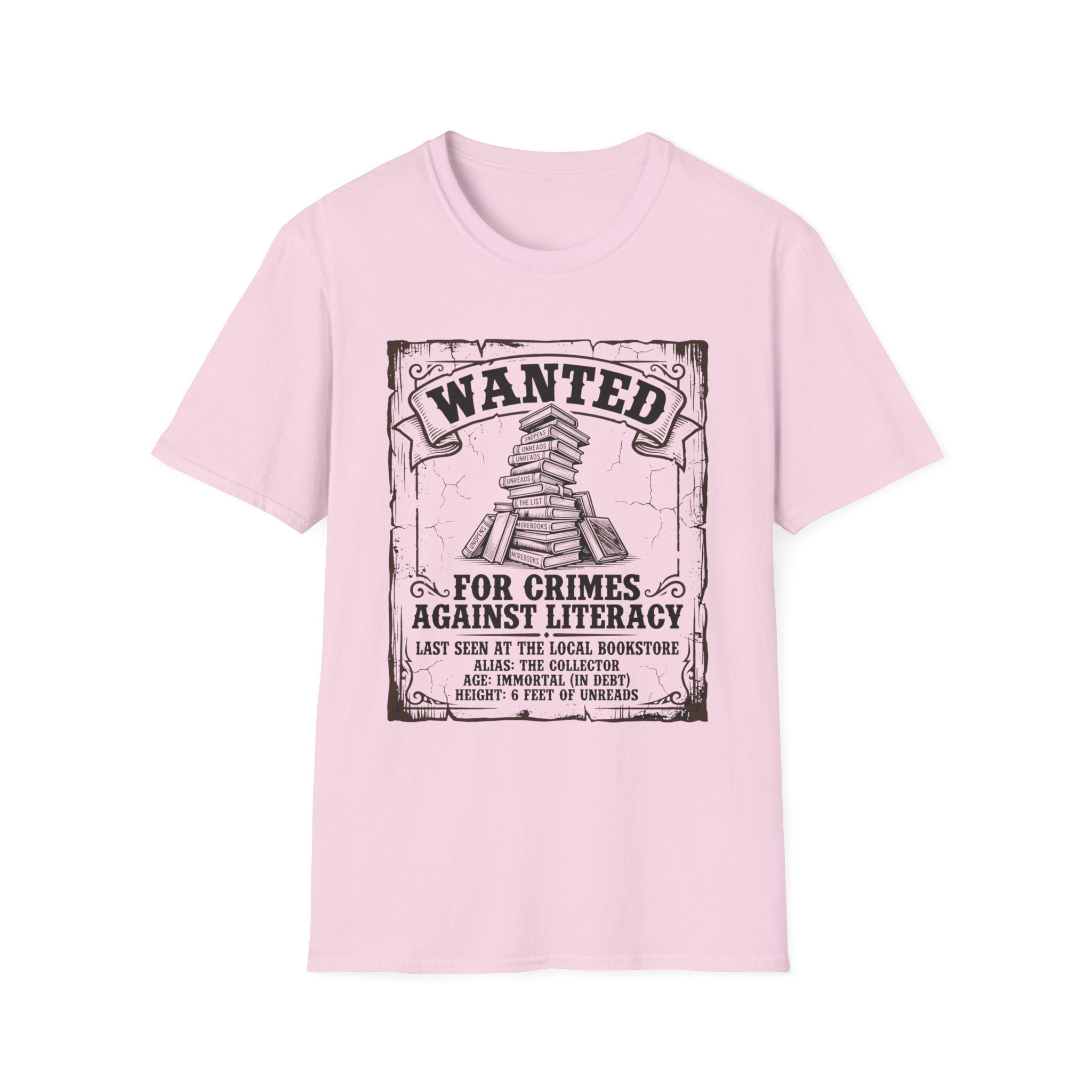 Wanted For Crimes Against Literacy T-Shirt