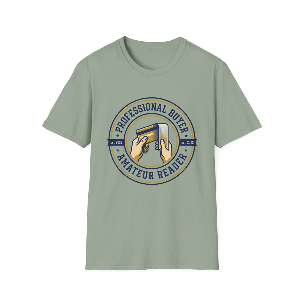 Professional Buyer Amateur Reader T-Shirt