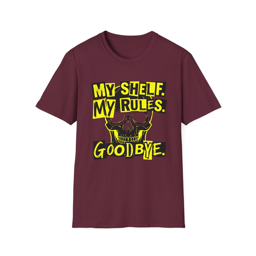My Shelf My Rules Goodbye T-Shirt