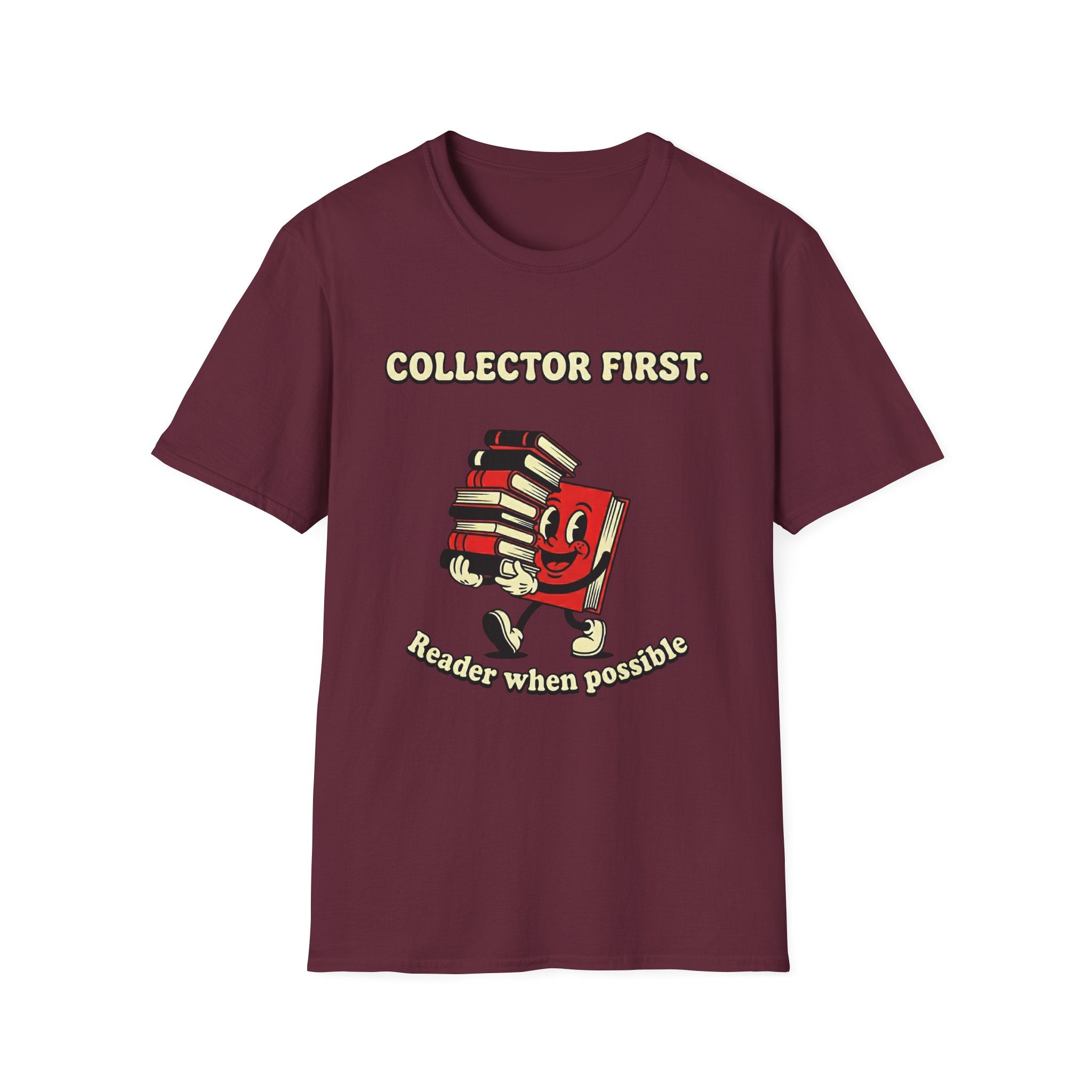 Collector First Reader When Possible T-Shirt