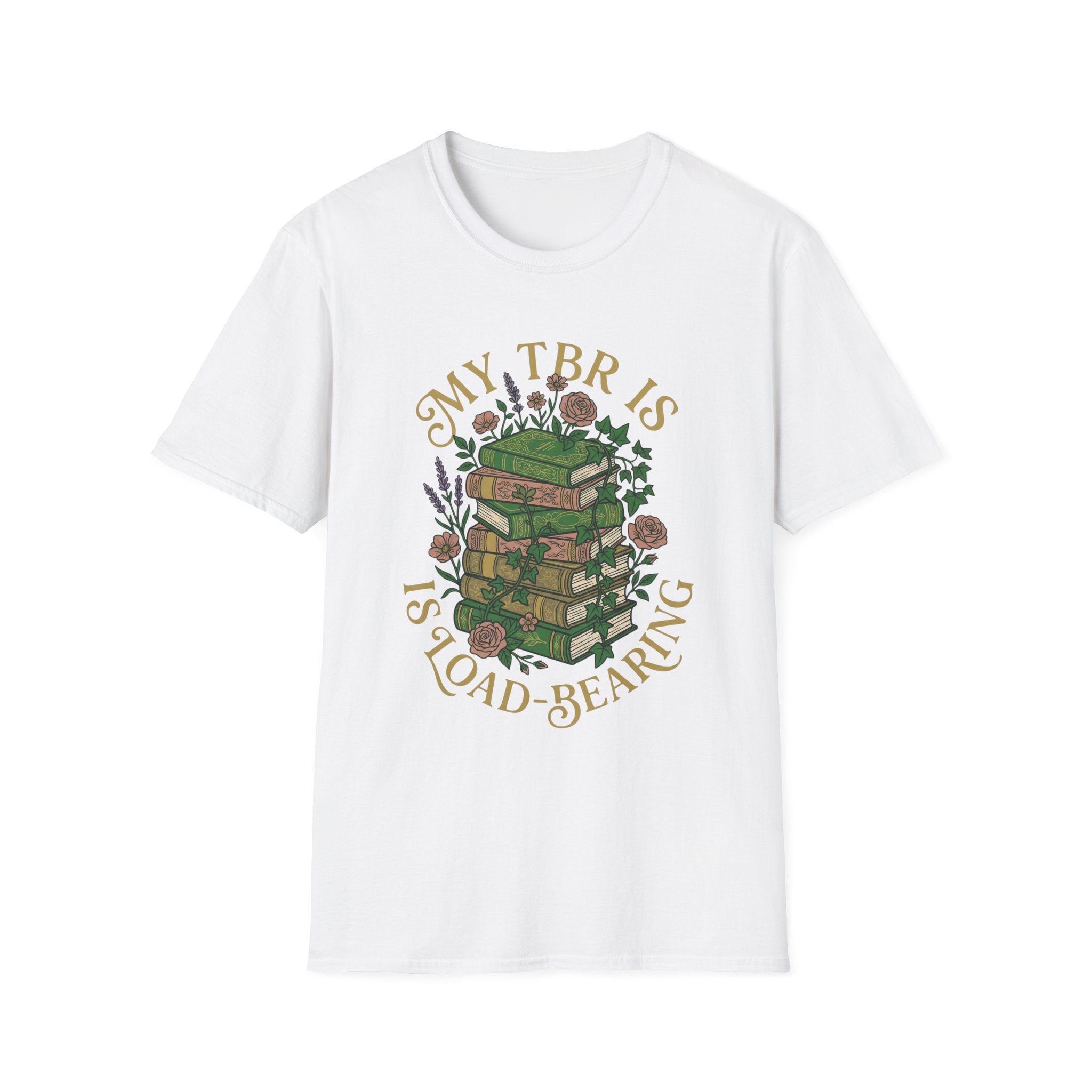 My TBR Is Load-Bearing T-Shirt