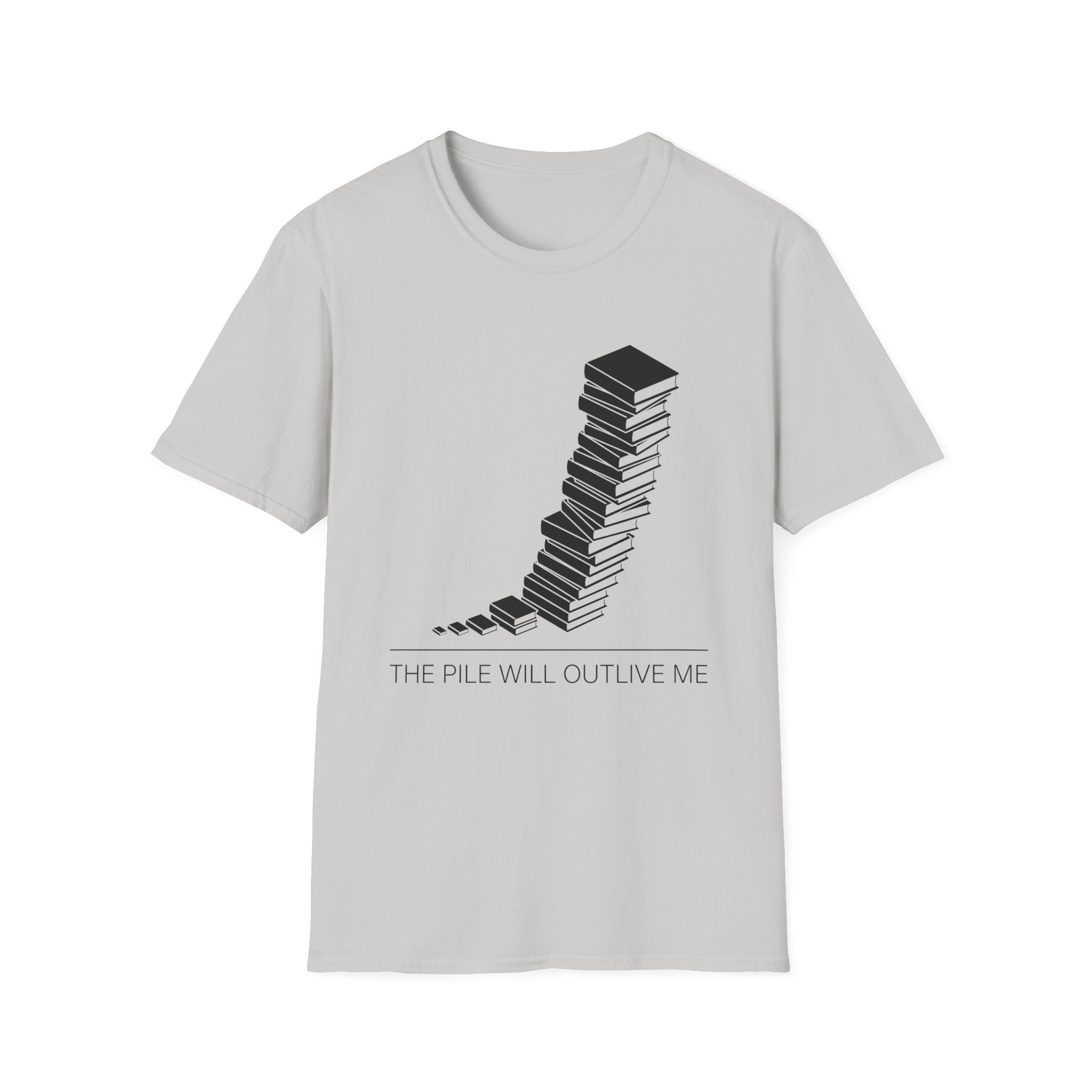 The Pile Will Outlive Me T-Shirt