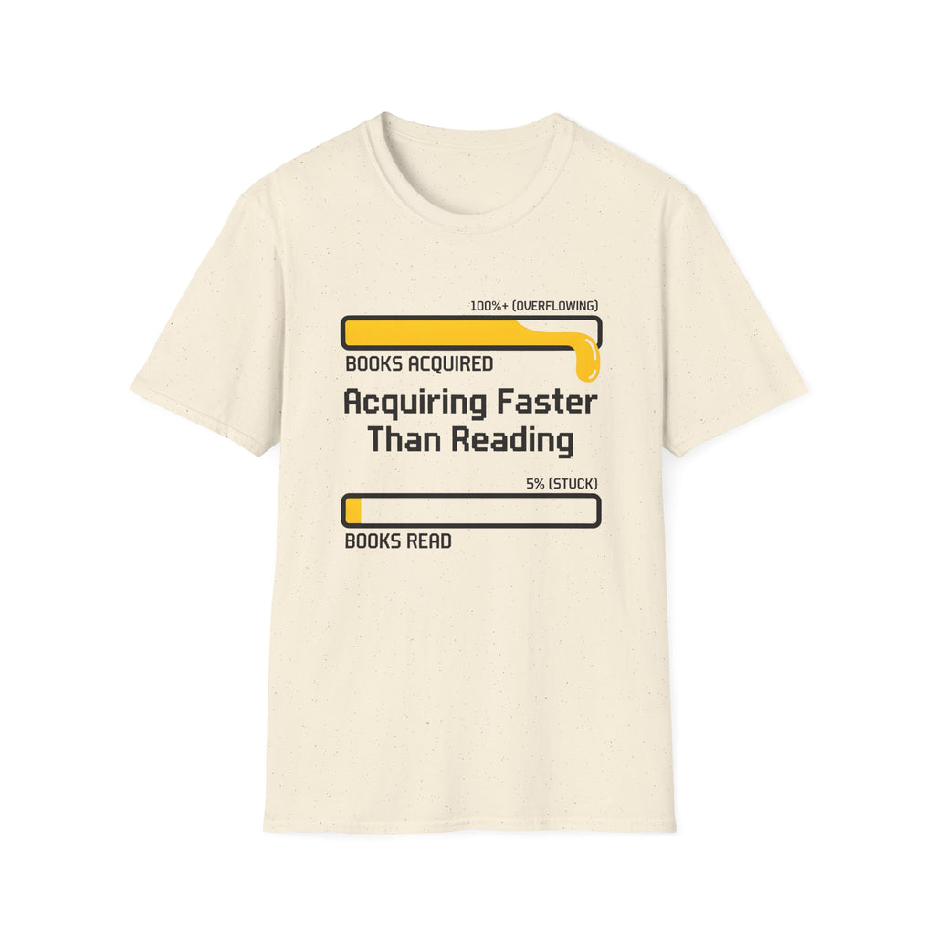 Acquiring Faster Than Reading T-Shirt