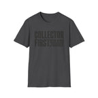 Collector First Reader When Possible T-Shirt