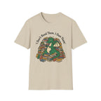I Don't Read Them I Own Them - Dragon T-Shirt