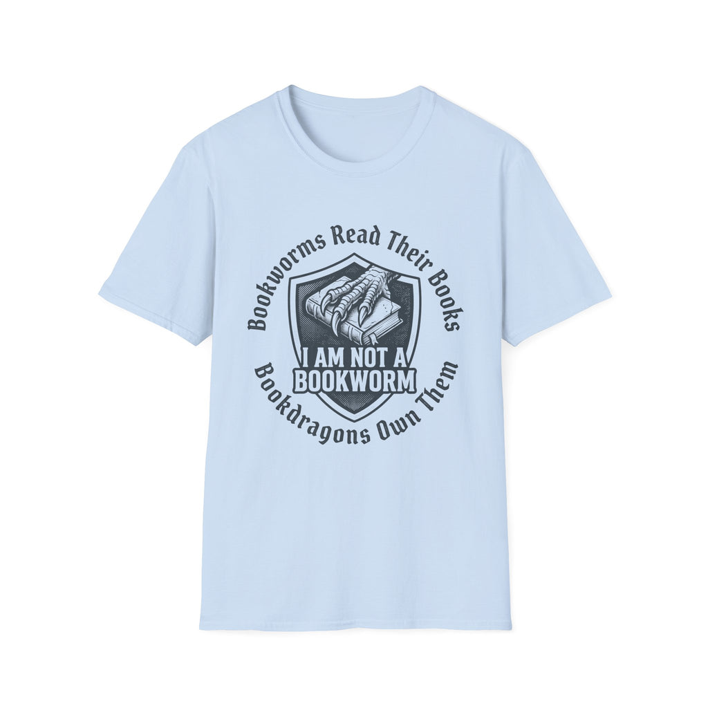 I Am Not A Bookworm T-Shirt
